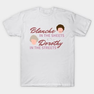 Blanche in the Sheets T-Shirt